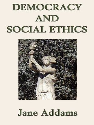cover image of Democracy and Social Ethics